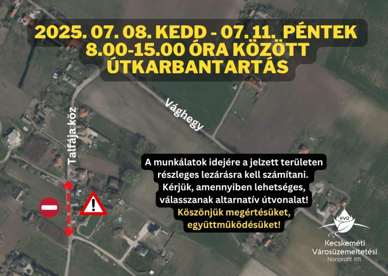 Útkarbantartási munkálatok fognak zajlani a Talfája környékén.